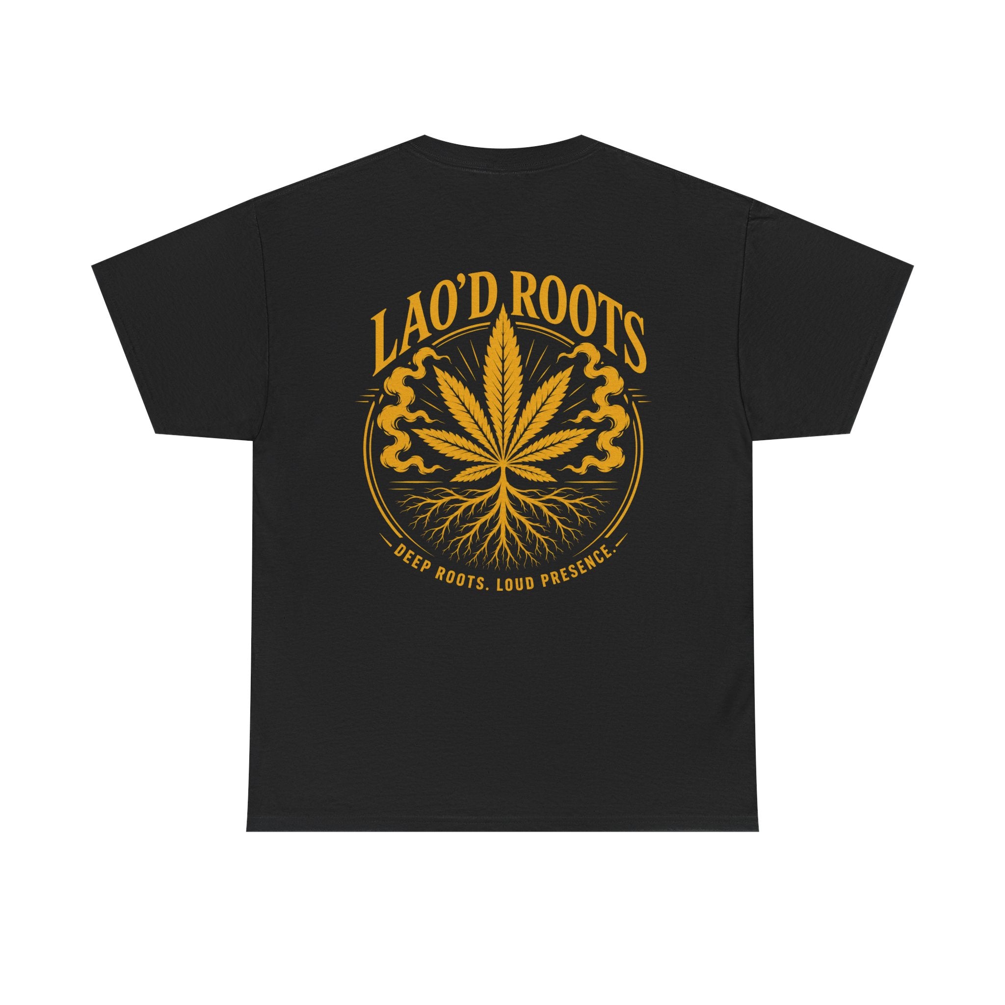 Lao’d Roots Loud Presence Tee